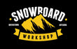 Snowboard Workshop